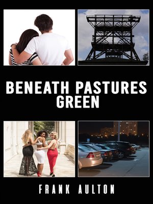 cover image of Beneath Pastures Green